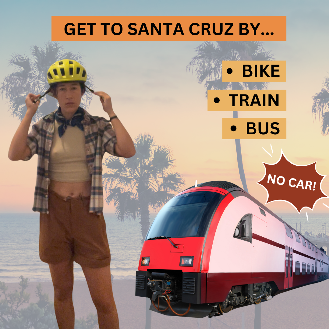 How To Get To Santa Cruz Without A Car